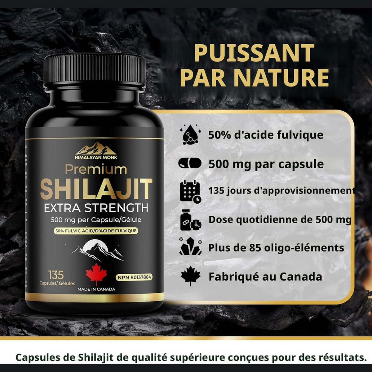 Himalayan Monk Premium Shilajit Extra Fort 500mg – 135 Capsules – 50% Acide Fulvique