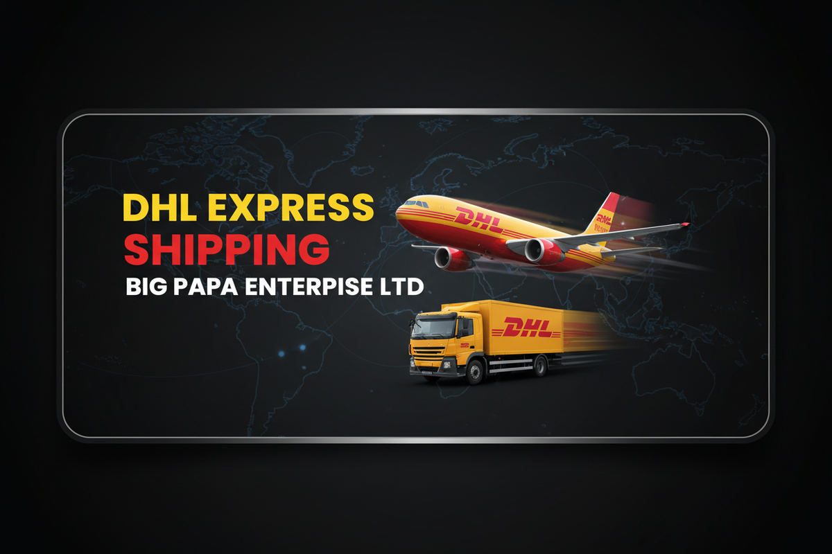 Expédition DHL Express du Canada vers le Sénégal – Big Papa Enterprise